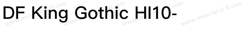 DF King Gothic HI10字体转换